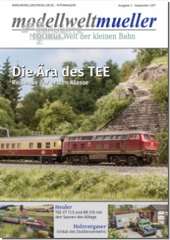 Modellbahnmagazin Modellweltmüller - Ausgabe 3
